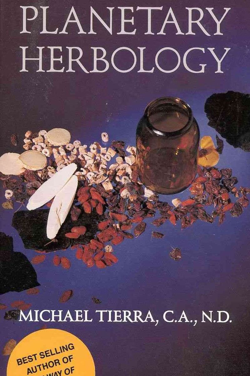 Planetary Herbology by Michael Tierra