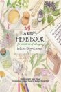 A Kid's Herb Book by Lesley Tierra