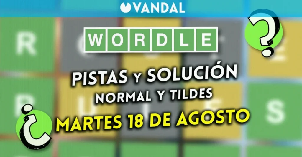 soluci-wordle-espa-tildes-hoy-082d