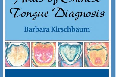 Atlas of Chinese Tongue Diagnostics Book